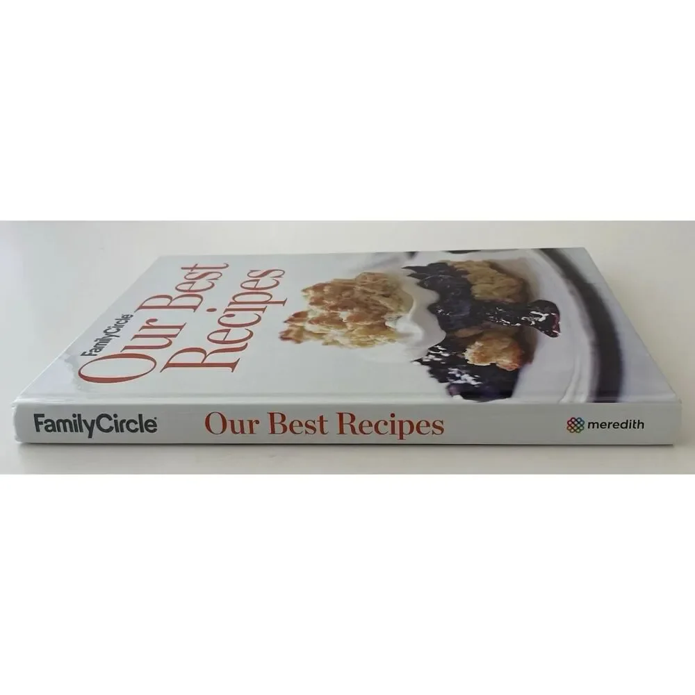 FAMILY CIRCLE OUR BEST RECIPES 2016 by Family Circle